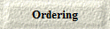 Ordering